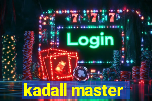 kadall master